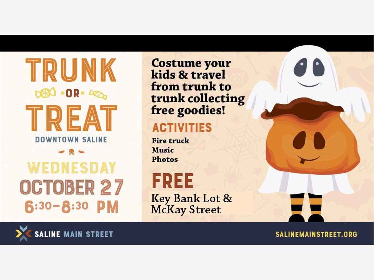 Saline Main Street's Trunk or Treat is Coming Wednesday Oct 27th! The