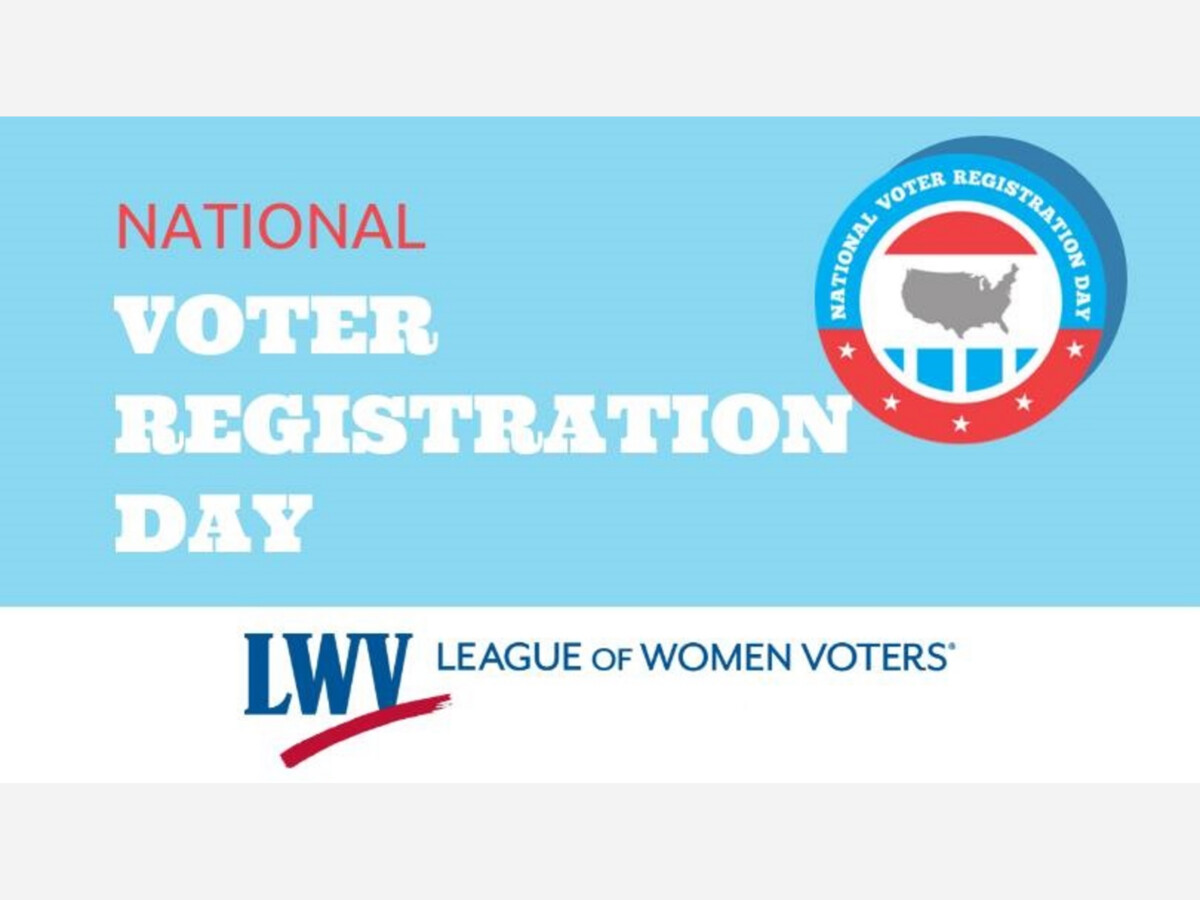 National Voter Registration Day With The League Of Women Voters | The ...