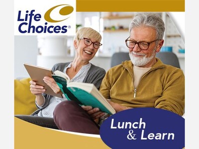 Lunch & Learn with LifeChoices