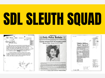 SDL Sleuth Squad: The Black Dahlia