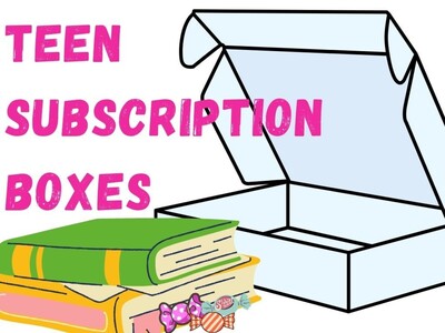 Teen Subscription Boxes