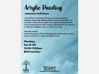 Acrylic Painting with Kaili Dence Resumes Dec 6