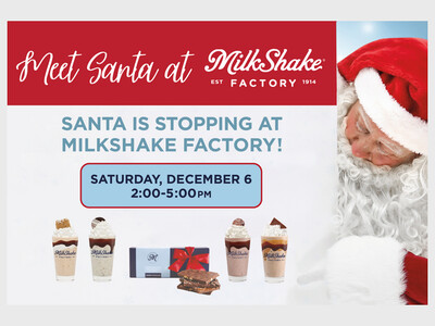 Meet Santa at MilkShake Factory