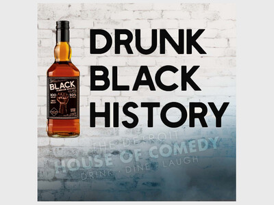 Drunk Black History
