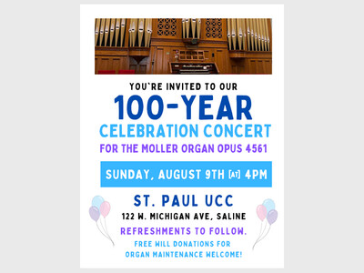 100-Year Celebration Concert for St Paul UCC's Moller Organ