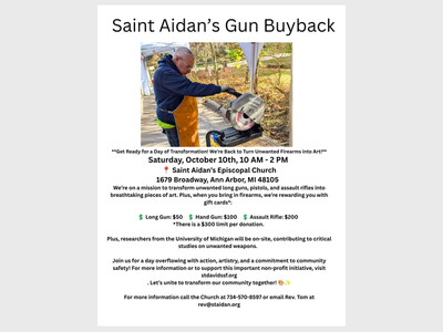 Saint Aidan's Ann Arbor 3rd Annual Gun Buyback