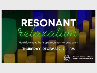 Resonant Relaxation (Daytime Sound Bath)