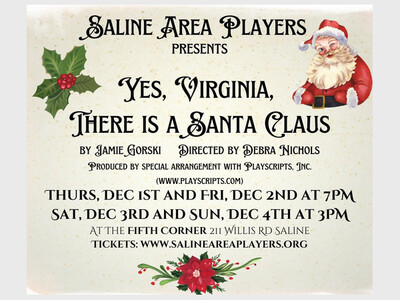 Saline Area Players present: Yes, Virginia, There Is a Santa Claus