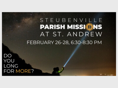 Steubenville Parish Mission at St. Andrew the Apostle Catholic Church