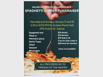 St. Andrew Knights of Columbus Spaghetti Dinners Benefiting Friends of the Master