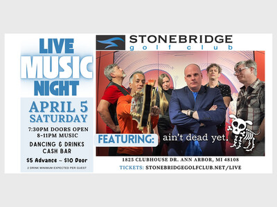Live Music Night @ Stonebridge Golf Club featuring 'ain't dead yet.  band