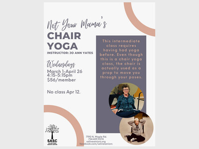Not Your Mama's Chair Yoga at SASC